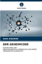 DER GEHEIMCODE