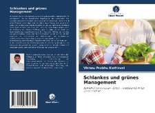 Schlankes und grünes Management