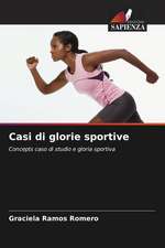 Casi di glorie sportive