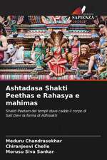 Ashtadasa Shakti Peethas e Rahasya e mahimas