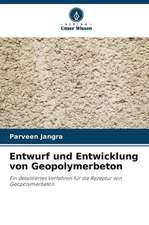 Entwurf und Entwicklung von Geopolymerbeton