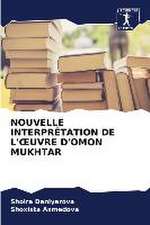 NOUVELLE INTERPRÉTATION DE L'¿UVRE D'OMON MUKHTAR