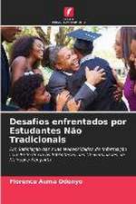 Desafios enfrentados por Estudantes Não Tradicionais