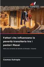 Fattori che influenzano la povertà transitoria tra i pastori Masai