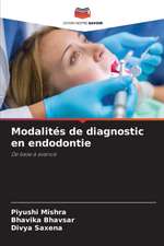 Modalités de diagnostic en endodontie