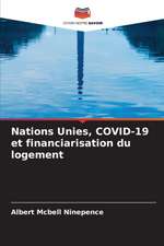 Nations Unies, COVID-19 et financiarisation du logement