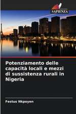 Potenziamento delle capacità locali e mezzi di sussistenza rurali in Nigeria