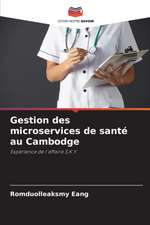 Gestion des microservices de santé au Cambodge