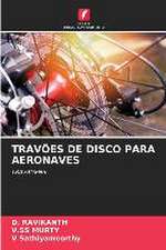 TRAVÕES DE DISCO PARA AERONAVES