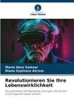 Revolutionieren Sie Ihre Lebenswirklichkeit