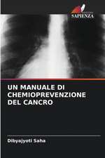 UN MANUALE DI CHEMIOPREVENZIONE DEL CANCRO