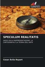 SPECULUM REALITATIS