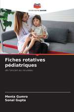 Fiches rotatives pédiatriques