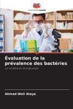 Évaluation de la prévalence des bactéries