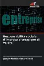 Responsabilità sociale d'impresa e creazione di valore