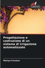 Progettazione e costruzione di un sistema di irrigazione automatizzato