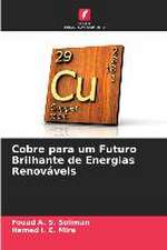 Cobre para um Futuro Brilhante de Energias Renováveis