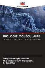 BIOLOGIE MOLÉCULAIRE