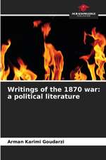 Writings of the 1870 war: a political literature