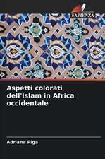 Aspetti colorati dell'Islam in Africa occidentale