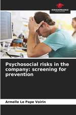 Psychosocial risks in the company: screening for prevention