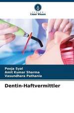 Dentin-Haftvermittler