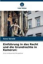 Einführung in das Recht und die Grundrechte in Kamerun: