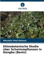 Ethnobotanische Studie über Schwimmpflanzen in Dangbo (Benin)