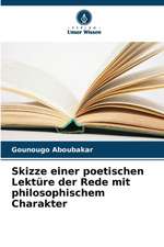 Skizze einer poetischen Lektüre der Rede mit philosophischem Charakter