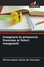 Insegnare la pronuncia francese ai futuri insegnanti