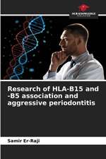 Research of HLA-B15 and -B5 association and aggressive periodontitis