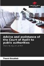 Advice and assistance of the Court of Audit to public authorities