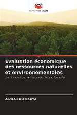 Évaluation économique des ressources naturelles et environnementales