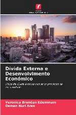 Dívida Externa e Desenvolvimento Económico