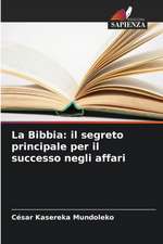 La Bibbia: il segreto principale per il successo negli affari