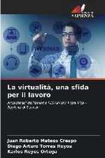 La virtualità, una sfida per il lavoro