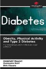 Obesity, Physical Activity and Type 2 Diabetes