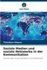 Soziale Medien und soziale Netzwerke in der Kommunikation