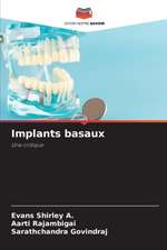 Implants basaux