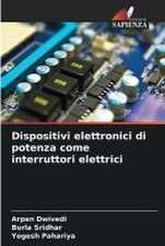 Dispositivi elettronici di potenza come interruttori elettrici