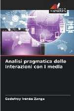 Analisi pragmatica delle interazioni con i media