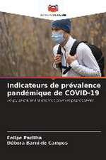 Indicateurs de prévalence pandémique de COVID-19