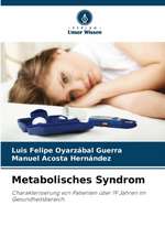 Metabolisches Syndrom