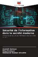 Sécurité de l'information dans la société moderne