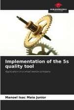 Implementation of the 5s quality tool