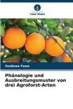 Phänologie und Ausbreitungsmuster von drei Agroforst-Arten