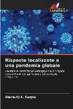 Risposte localizzate a una pandemia globale