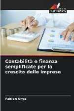 Contabilità e finanza semplificate per la crescita delle imprese