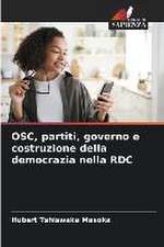 OSC, partiti, governo e costruzione della democrazia nella RDC