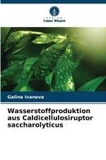 Wasserstoffproduktion aus Caldicellulosiruptor saccharolyticus